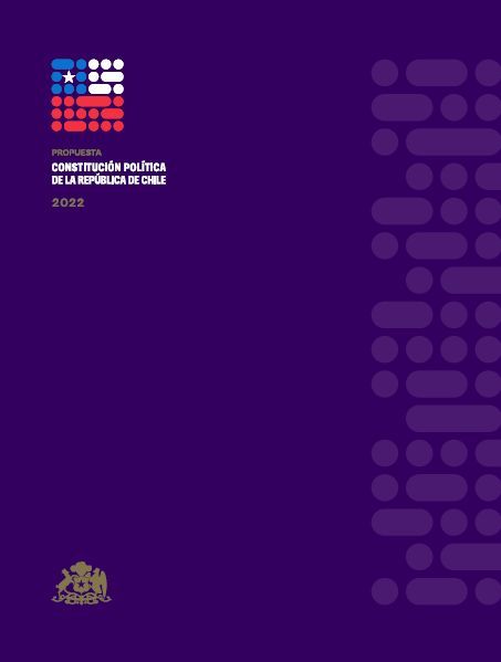 Propuesta Constitución Política de la República de Chile