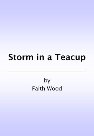 Storm in a Teacup