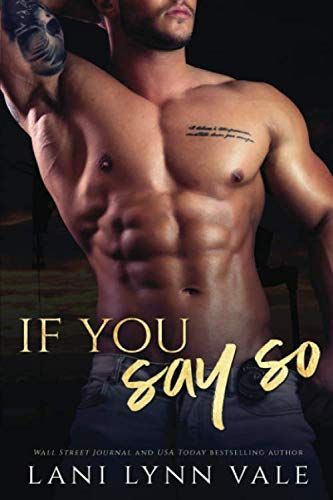 If You Say So