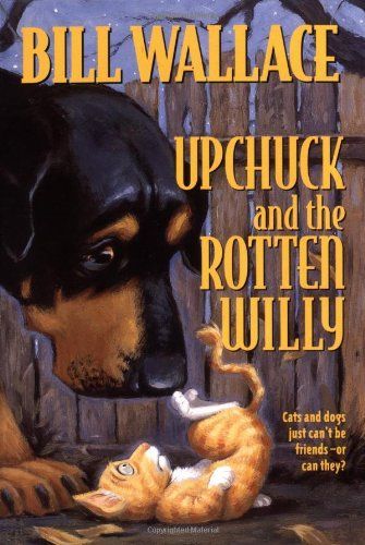 Upchuck and the Rotten Willy