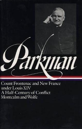 Francis Parkman: France and England in North America Vol. 2 (LOA #12)