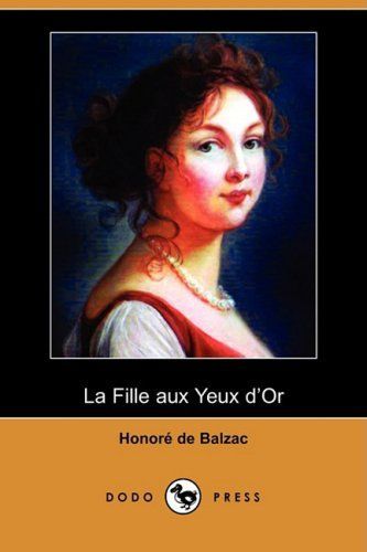 La Fille Aux Yeux D'or