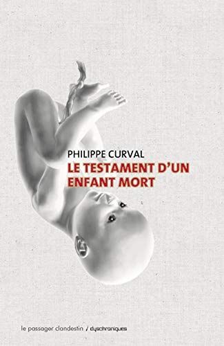 Le testament d'un enfant mort