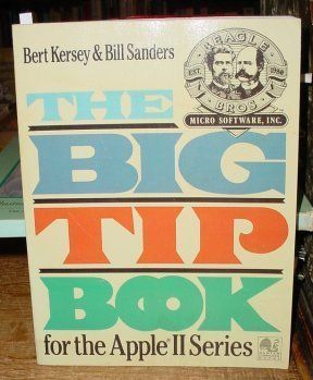 The Big Tip Book for the Apple II Series