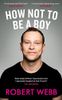How not to be a boy