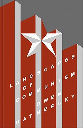 The landscapes of Communism