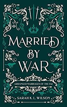 Married by War