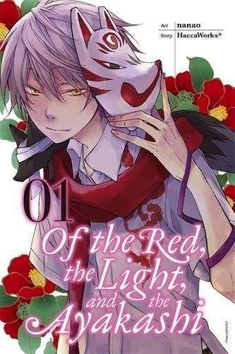 Of the red, the light, and the Ayakashi