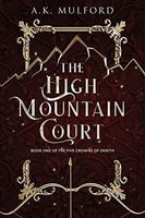 The High Mountain Court