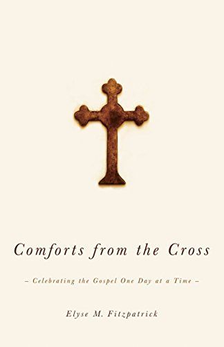 Comforts from the cross