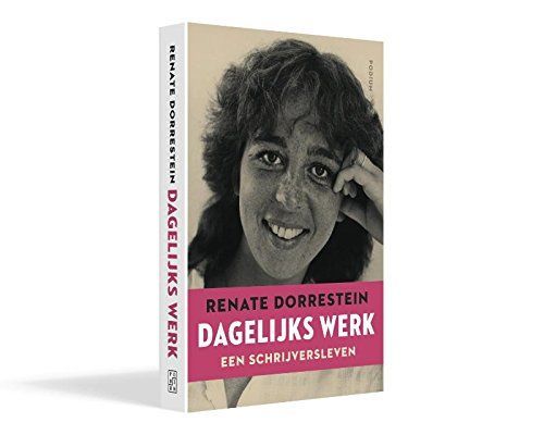 Dagelijks werk. Een schrijversleven