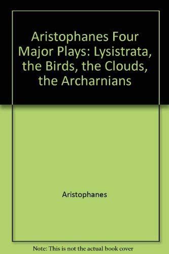 Aristophanes Four Major Plays