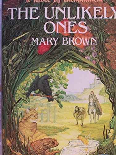 The Unlikely Ones, First British Edition