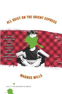 All Quiet on the Orient Express