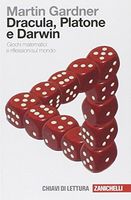 Dracula, Platone e Darwin. Giochi matematici e riflessioni sul mondo
