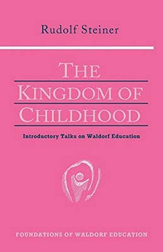 The Kingdom of Childhood