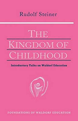 The Kingdom of Childhood