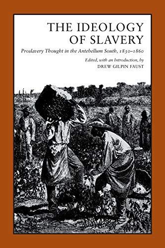 The Ideology of Slavery