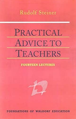 Practical Advice to Teachers