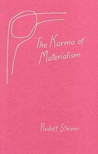 The Karma of Materialism