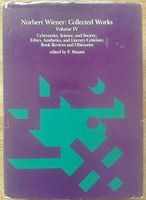 Norbert Wiener: Collected Works, Vol. 4