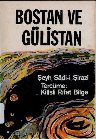 Bostan ve Gülistan