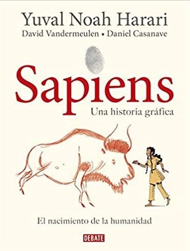 Sapiens. Una historia gráfica. El nacimiento de la humanidad