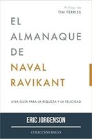 El Almanaque de Naval Ravikant