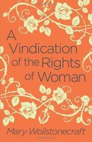 Vindication of the Rights of Woman
