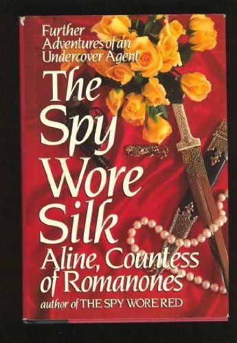 The Spy Wore Silk