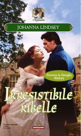 Irresistibile ribelle
