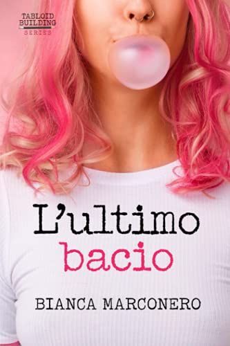 L'ultimo bacio