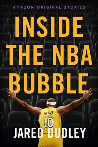Inside the NBA Bubble