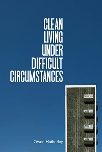 Clean Living in Difficult Circumstances