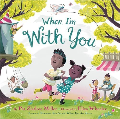 When I'm with You