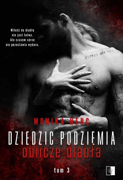 Dziedzic podziemia #3. Oblicze diabła.