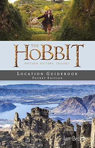 Hobbit Motion Picture Trilogy Location Guidebook