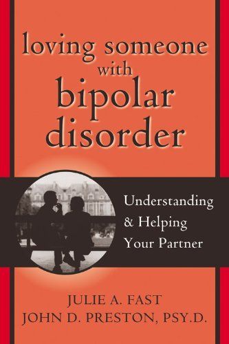 Loving Someone with Bipolar Disorder