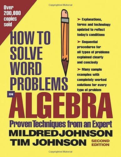 How to Solve Word Problems in Algebra, 2nd Edition