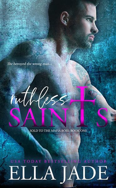 Ruthless Saints