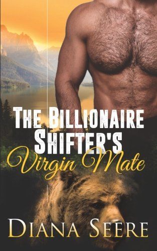 The Billionaire Shifter's Virgin Mate