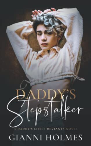 Daddy's Stepstalker