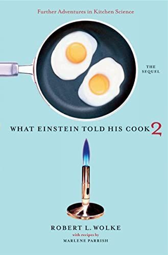 What Einstein Told His Cook 2: The Sequel