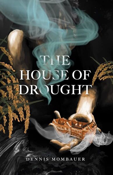 The House of Drought