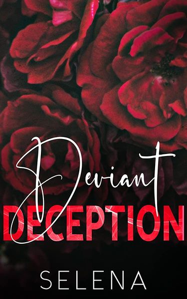Deviant Deception (Willow Heights Prep Academy
