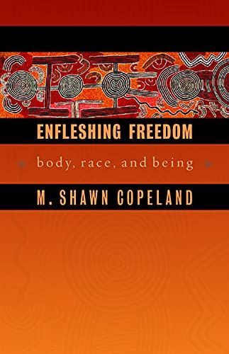 Enfleshing freedom