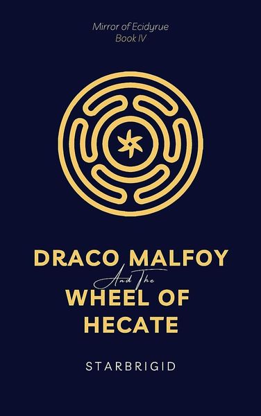 Draco Malfoy and the Wheel of Hecate