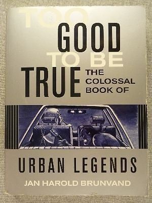The Colossal Book of Urban Legends