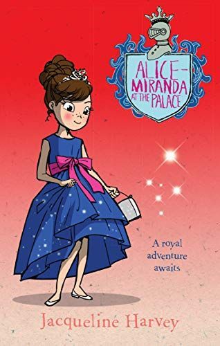 Alice-Miranda at the palace
