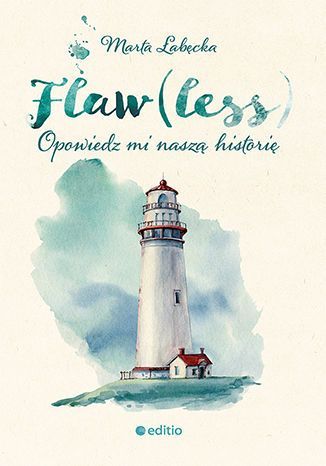 Flaw. Opowiedz mi naszą historię